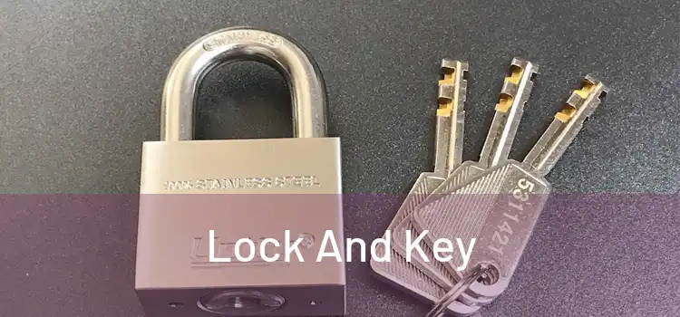  Lock And Key 